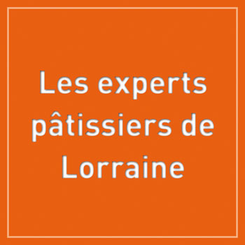 Collaborations avec les Experts Pâtissiers de Lorraine